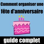 Organiser une fête !