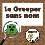 Le Greeper sans nom