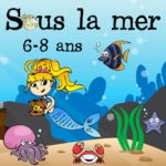 Sous la mer