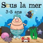 Sous la mer