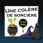 Une colère de sorcière