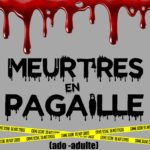 Meurtres en pagaille