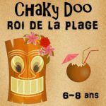 Chaky Doo, roi de la plage