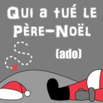 Qui a tué le Père-Noël