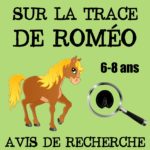 Sur la trace de Roméo