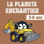 La planète Enchantier