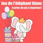 Jeu de l'éléphant blanc