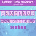 Banderole "Joyeux Anniversaire" sirène