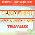 Banderole "Joyeux Anniversaire" travaux