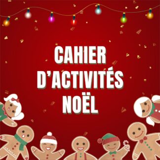 cahier d'activités Noël à imprimer